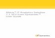 Altiris ITAnalyticsSolution 7.1 SP2 from Symantec User Guide · Technical Support Symantec Technical Support maintains support centers globally. Technical Support’s primary role