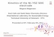 Kinetics of the Ni-YSZ SOC electrode - DTU Research Database of ni... · Kinetics of the Ni-YSZ SOC electrode Mogens Mogensen . Fuel Cells and Solid State Chemistry Division . Risø