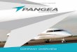 Bringing your world closer togetherflypangea.com/wp-content/uploads/2017/01/Pangea-Brochure.pdfBringing your world closer together COMPANY OVERVIEW. 2 3 Pangea Aviation Group Pangea
