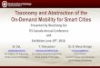 Taxonomy and Abstraction of the On-Demand Mobility for ... Dai - ITS Final... · Taxonomy and Abstraction of the On-Demand Mobility for Smart Cities Presented by Wancheng Dai ITS