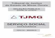 SERVIÇO SOCIAL - Qconcursos...e serviÇo social na secretaria do tribunal de justiÇa e na comarca de belo horizonte, incluÍdos os juizados especiais Prova aplicada em 02/04/2016