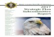 Major County Sheriffs of America 2017 Strategic Plan ......MCSA Commitments: 38-39: Table of Contents: 4: Who We Are: The Major County Sheriffs of America (MCSA) is a professional