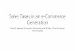 Sales Taxes in an e-Commerce Generationdrag222/slides/AgrawalFox_eCommerce.pdf · Basic Facts Regarding e-Commerce •Remote retail sales are dominated by e-commerce. •66.9% are