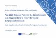 Post-2020 Regional Policy in the Czech Republic as a ... o čerpání/Oko NOKu/V… · Communication on Boosting Growth and Cohesion in EU border regions ... Cooperation of V4+2 countries