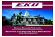 Eastern Kentucky UniversityEastern Kentucky University Founded in 1874, Eastern Kentucky University offers general and liberal arts programs and pre-professional and professional training