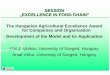 SESSION „EXCELLENCE IN FOOD CHAIN” The …„EXCELLENCE IN FOOD CHAIN” The Hungarian Agricultural Excellence Award for Companies and Organization Development of the Model and