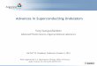 Advances in Superconducting Undulators · Advances in Superconducting Undulators Yury Ivanyushenkov Advanced Photon Source, Argonne National Laboratory NA-PAC’13, Pasadena, California,