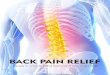 BACK PAIN RELIEF - Evoke Pro · back pain, a prolapsed or slipped disc, and sciatica, that is, pain in the sciatic nerves that run from the back down to the lower leg. The prevalence