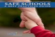 A BEST PRACTICES GUIDE - Closte€¦ · Public education is being scrutinized today. Safety for schoolchildren has the nation’s attention. ... • Broadcast messaging to stakeholders