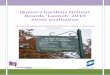 Queen’s Gardens Honour Boards ‘Launch’ 2016 event evaluation · 2016-10-25 · local, regional and international significance, owing to its richly-layered history, ... • Flyer