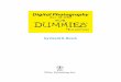 FOR DUMmIES · Mastering Digital Photography. His other 80 books published since 1983 include best-sellers like Digital SLR Cameras & Photography For Dummies, The Nikon D70 Digital