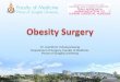 Dr. Kamthorn Yolsuriyanwong Department of Surgery, Faculty of …medinfo.psu.ac.th/nurse/paper_meeting/sun58/2.obesity... · 2015-07-01 · Banded sleeve gastrectomy, Gastric plication,