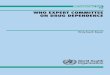 WHO EXPERT COMMITTEE ON DRUG DEPENDENCE · 2019-05-30 · khat and zopiclone). The report also discusses the substances that were pre-reviewed (gamma-hydroxybutyric acid and tramadol)
