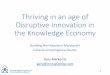 Thriving in an age of Disruptive Innovation in the ......Collective Intelligence •Human intelligence is the ability to acquire and apply knowledge and skills •Collective intelligence