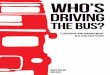 WHO’S - ashgrove.us · WHO’S DRIVING THE BUS? New to leadership or just refreshing your knowledge, Sue Gee brings a unique vision to eﬀective leadership, covering the whole