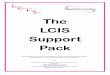 The LCIS Support Pack · represent songs (e.g. a toy spider for Incy, Wincy spider), ask your child to choose one. Sing the songs until all items/photos/cards have been used. If using