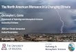 The North American Monsoon in a Changing Climatelasp.colorado.edu/.../S4_09_Castro_SCS_Monsoon.pdf · Monsoon Schematic representation of changes in the tropical troposphere and effects