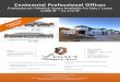 Centennial Professional Offices Flyer...• Aggressive TI packages Professional / Medical Space Available For Sale / Lease 2,000 SF – 21,173 SF Centennial Professional Offices FOR