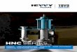 HNC Brochure PRINT - Hevvy Pumps // Toyo Pumps...HNC SERIES A MODULAR, HEAVY DUTY, LOW MAINTENANCE, TRUE CANTILEVER SLURRY PUMP True Vertical Cantilever- (no submerged bearings, bushings