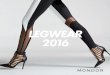 LEGWEAR 2016 - Mondormondor.com/...Legwear_lookbook_EN_FINAL.compressed.pdf · URBAN WOMAN’S LEGS WHILE PROVIDING THE QUALITY, COMFORT AND SENSUALITY OF LUXURIOUS ITALIAN PRODUCTS