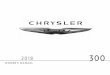 2018 Chrysler 300 Owner Manual - Dealer.com US...NOTE: All door unlock settings can be programmed to your convenience through Uconnect Settings. Refer to “Uconnect Settings” in