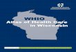 Atlas of Health Care in Wisconsin...components driving resource use (Emergency Department, Hospital, Laboratory, Primary Care, Radiology, and Specialty Care) in any specific geography