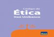 Código de Ética · PDF file 2018-01-15 · 12 Código de Ética Itaú Unibanco 13 Cumplimiento de leyes, normas y reglamentos • Cumplimos las leyes, normas y reglamentos vigentes