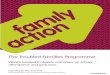 Troubled Families Programme · Government’s agenda for Troubled Families. The successful tackling of persistent truancy and school exclusions are key results for which local authorities