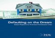 States Respond to America’s Foreclosure Crisis · 2009-02-05 · deceptive foreclosure rescue transactions. Massachusetts soon will provide borrowers in default on their mortgage