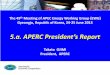 5.a. APERC President’s Reportapecenergy.tier.org.tw/database/db/ewg49/1/APERC... · EWG49 5.a. APERC President’s Report - 6/12 5.a. (4) APEC Energy Overview • The “APEC Energy