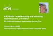 Affordable rental housing and reducing homelessness in Finland · Affordable rental housing and reducing homelessness in Finland ... reasonable priced housing for all • Constitution