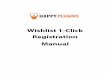 Wishlist 1-Click Registration Manual - HappyPluginsfiles.happyplugins.com/wishlist-1-click-registration...1. By adding a unique link to emails you send through your autoresponder 2