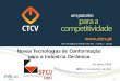 Novas Tecnologias de Conformação para a Indústria Cerâmica SPCV... · 2019-09-16 · Novas Tecnologias de Conformação para a Indústria Cerâmica . centro tecnológico da cerâmica