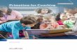 DECEMBER 2017FEBRUARY 2017 Primetime for Coaching · 2018-08-29 · Primetime for Coaching: Improving Instructional Coaching in Early Childhood Education [ 5 ] ... This paper considers