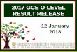 2017 GCE O-LEVEL RESULT RELEASE · Sec 4E & 5N students can repeat their GCE ‘O’ Level, subject to the school’s decision if they satisfy the all the criteria below: 1. Obtained