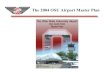 The 2004 OSU Airport Master Plan ... The 2004 OSU Airport Master Plan Based Aircraft (Historical & Projected)