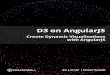 D3 on AngularJS - DropPDF1.droppdf.com/files/0sSmI/d3-on-angularjs-create-dynamic... · 2015-05-31 · Introduction Abouttheauthors AriLernerisadeveloperwithmorethan20yearsofexperience,andco-founderofFullstack.io.He