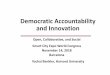 Democratic Accountability and Innovationmedia.firabcn.es/.../download/AU_IT_Benkler_Yochai.pdf · Yochai Benkler, Harvard University. Understanding technological change is central