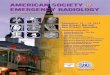 AMERICAN SOCIETY of...AMERICAN SOCIETY of EMERGENCY RADIOLOGY 2012 Postgraduate Course in Emergency and Trauma Radiology September 12 – 15, 2012 New Orleans Marriott New Orleans,
