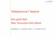 TAXparency Report - slowakei.ahk.de · die größten nichtfinanziellen Unternehmen in der Slowakei 75 215 836 TEUR + 2017 FINSTAT Top - finančný sektor / Bankindustrie najväčšie
