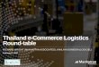 Thailand e-Commerce Logistics Round-table · fulfilment options Same day delivery to your door 2 hour delivery to your door Same day delivery to secure locker (at work location, in