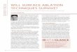 WILL SURFACE ABLATION CVER FCS TECHNIQUES SURVIVE? · 2016-01-12 · extraction (SMILE) and femtosecond LASIK, utilizing highly sophisticated eye-trackers and the latest ablation