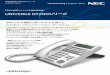 PBX内線用アナログ多機能電話機 UNIVERGE DT 200シリーズ20件の発着信履歴が電話機に保存されます。そ の発着信履歴から、かけたい電話番号を選択し