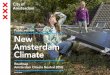 Public version New Amsterdam Cmli ate - smartcity-atelier.eu€¦ · The Amsterdam Climate Neutral Roadmap is an ambition document that sets out a long-term vision of the energy transition