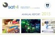 ANNUAL REPORT 2015 - satvi.uct.ac.za€¦ · the report of a first-in-human trial of the adjuvanted subunit vaccine H56:IC31 (Staten Serum Institut). The year ended on a high note,