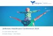 Jefferies Healthcare Conference 2015 · treatment of respiratory syncytial virus (RSV) infection in infants • Delivered by inhalation • First-in-infant Phase IIa on-going with