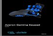 Azeron Gaming Keypad - User€¦ · AZERON GAMING KEYPAD | Manual 6.2.1 INTERFACE OVERVIEW There are 2 profile types available on-board and software. On-board profiles are saved in