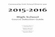 CommunityUnit)School)District)300) 201572016)dchscounselors.weebly.com/uploads/1/1/1/7/11174467/2015-2016_c… · CommunityUnit)School)District)300)) 201572016)) High)School) Course)Selection)Guide)!!!!!