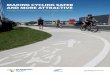 Making CyCling Safer anD More attraCtive€¦ · options to encourage more cycling to school in line with the Panel’s recommendations. the nZ transport agency is fully committed