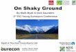 On Shaky Ground - International Federation of Surveyors · On Shaky Ground By Mark Myall & Nick Saunders 3rd FIG Young Surveyors Conference Supported by . New Zealand Tectonic Setting